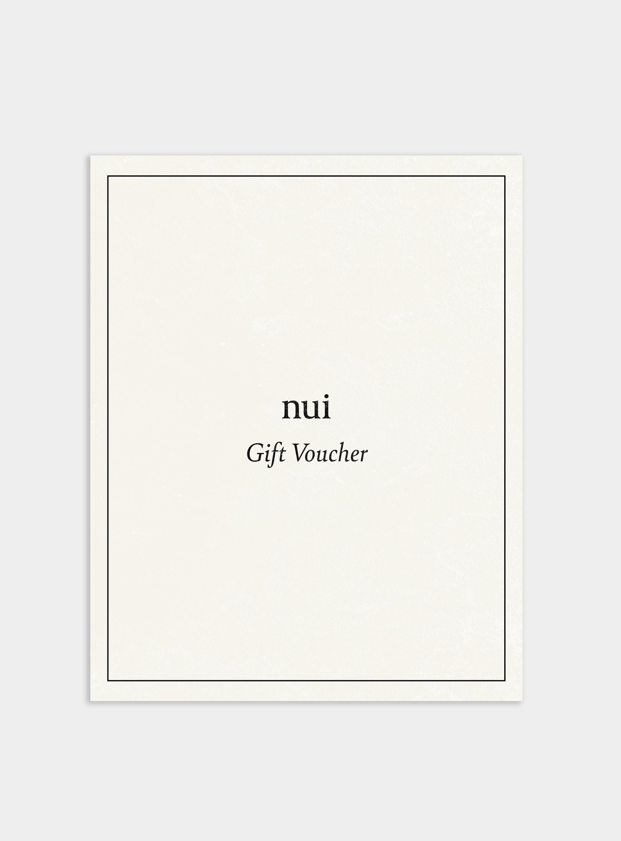 NUI GIFT VOUCHER